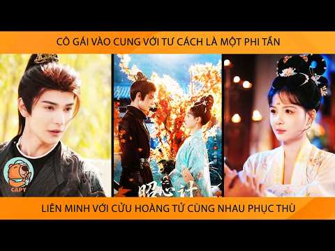 Cô Gái Vào Cung Với Tư Cách Là Một Phi Tần Liên Minh Với Cửu Hoàng Tử Cùng Nhau Phục Thù