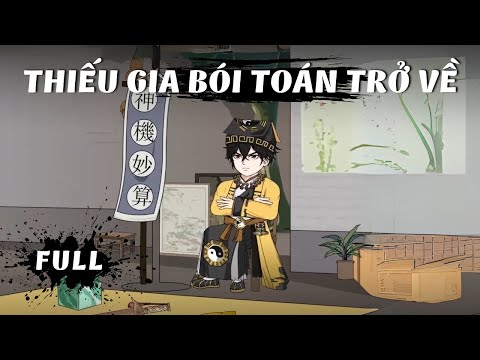 Full Bộ | Thiếu Gia Bói Toán Trở Về | Gà Review