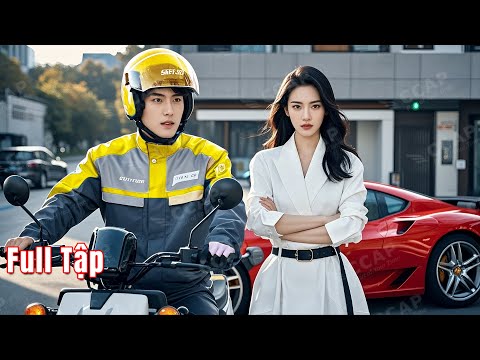 Chiến Thần bất bại núp bóng shipper trở nợ ân tình, ai ngờ bị vợ khinh thường ép ly hôn và cái kết