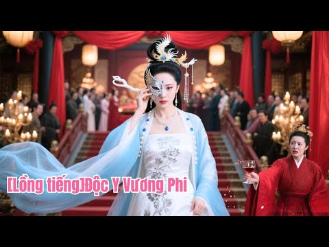 Bác sĩ xuyên không thành vương phi bị hủy dung, trọng sinh rực rỡ trả thù!