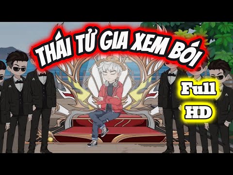 Full END | THÁI TỬ GIA XEM BÓI VÀ CÁI KẾT | Phim Hay Có Kết - Bạch Tiên Sinh