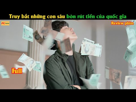 Truy bắt những con sâu bòn rút tiền của quốc gia - Review phim Hàn