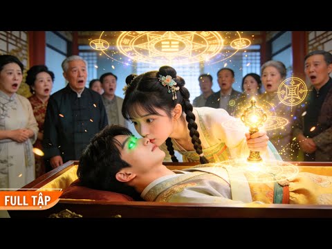 Tiên cô xuống núi gả thay nào ngờ phát hiện chồng đã ở trong quan tài, cô liền thể hiện bản lĩnh