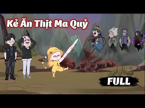 Full Version | Kẻ Ăn Thịt Ma Quỷ | Gà Review
