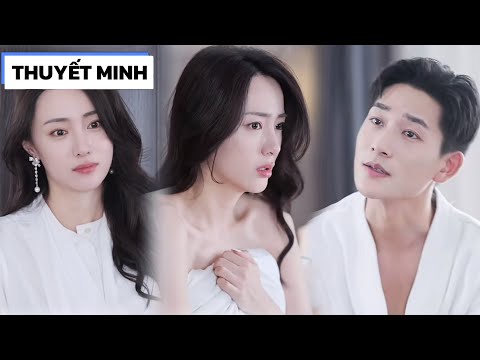 [THUYẾT MINH] Bị Chồng Phản Bội Trước Ngày Cưới, Chị Đẹp Lên Giường Với Nyc Và Gọi Tên Anh 999 Lần 😳