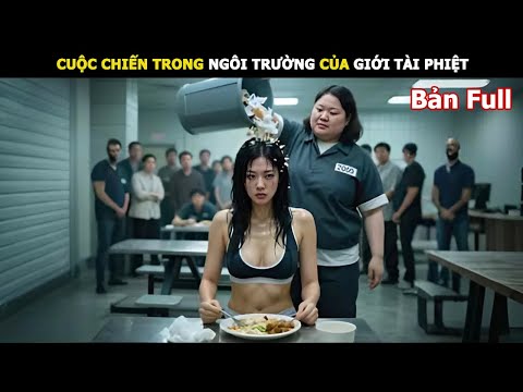 [Review Phim] Cuộc chiến trong ngôi trường của giới tài phiệt | Review Phim cuộc chiến thượng lưu