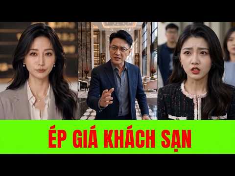 Huỷ Phòng Ép Giá Và Cái Kết - Full Trọn Bộ