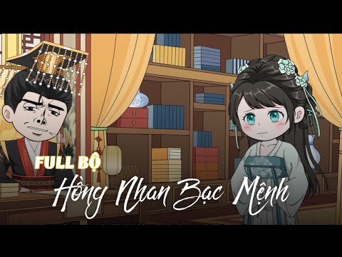 Full Trọn Bộ | Hồng Nhan Bạc Mệnh | Cáo Ú Review