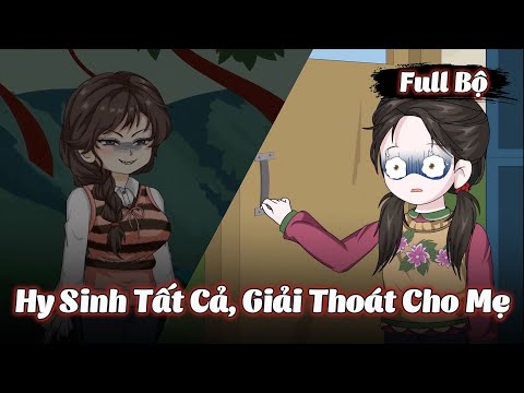 Full Bộ | Hy Sinh Tất Cả, Giải Thoát Cho Mẹ | Gà Review