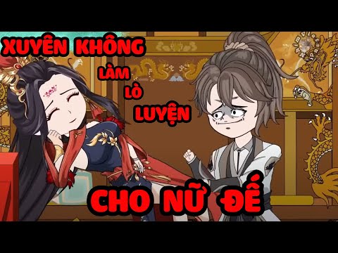 Full Version | Xuyên Không Làm Lò Luyện Cho Nữ Đế Phản Diện - Bạch Tiên Sinh x Nhím Vietsub