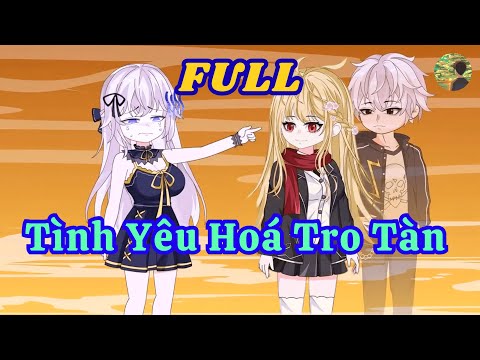 FULL - Tình Yêu Hoá Tro Tàn  |  Bò Review