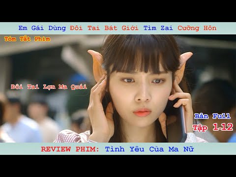 Review Phim: Tình Yêu Của Ma Nữ | Witch's Love | Bản Full | Tập 1-12 | Yoon So Hee | Hyun Woo |