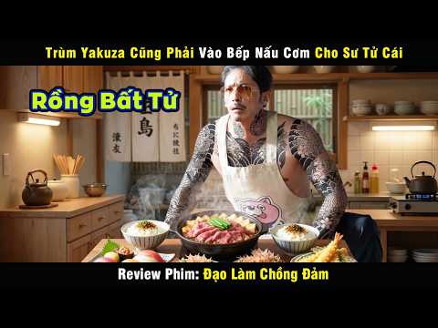 Yakuza Rồng Bất Tử thì cũng bị vợ bắt vào bếp nấu cơm - review phim Đạo Làm Chồng Đảm