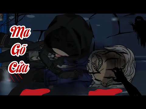 Câu Chuyện Kinh Dị - Ma Gõ Cửa | Phần 1 | Meihaysub